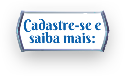 Cadastre-se e saiba mais!